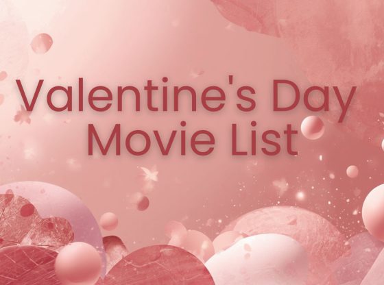 Valentine's Day Movie List